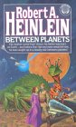 Between Planets (US 1988 Paperback)
