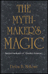The Mythmaker’s Magic: Behind the Illusion of ‘Creation Science’