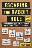 Escaping the<br> Rabbit Hole
