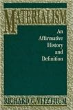 [Materialism: An Affirmative History and Definition]