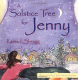 A Solstice Tree for Jenny