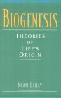 Biogenesis: Theories of Life’s Origin