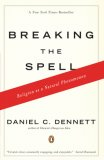 Breaking the Spell: Religion as a Natural Phenomenon