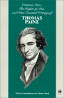 Common Sense, the Rights of Man and Other Essential Writings of Thomas Paine