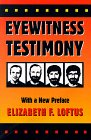 Eyewitness Testimony