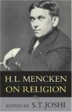 H. L. Mencken on Religion