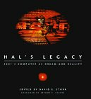 Hal’s Legacy : 2001’s Computer As Dream and Reality