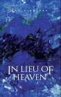 In Lieu of Heaven