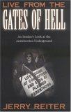 Live From the Gates of Hell: An Insider’s Look at the Anti-Abortion Movement