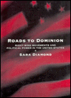 Roads to Dominion