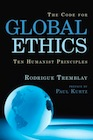The Code for Global Ethics: Ten Humanist Principles