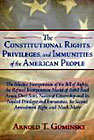 The Constitutional Rights, Privileges, and Immunities of the American People