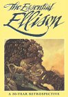 The Essential Ellison : A 50 Year Retrospective