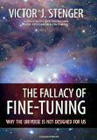 The Fallacy of Fine-Tuning: Why the Universe Is Not Designed for Us