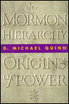 The Morman Hierarchy: Origins of Power