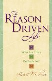 The Reason Driven Life: What Am I Here on Earth For?