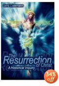 The Resurrection of Christ: A Historical Inquiry