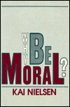 Why Be Moral?