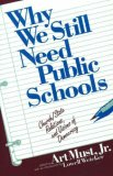 Why We Still Need Public Schools