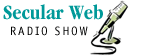 The Secular Web Radio Show Archive