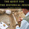 The Quest For The Historical Jesus